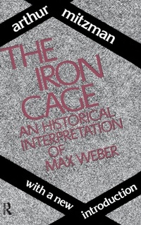 Enlarge image Cover: The Iron Cage - Routledge