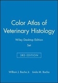 Bild: Color Atlas of Veterinary Histology, 3e Wiley Desktop Edition Set - Wiley-Blackwell