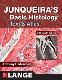 Enlarge image Cover: Junqueira's Basic Histology: Text and Atlas, Fifteenth Edition - McGraw-Hill Education