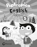 Cover: Poptropica English Islands Level 5 Test Book - Pearson Longman