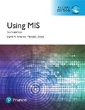 Cover: Using MIS, Global Edition + MyLab MIS with Pearson eText (Package) - Pearson Education Limited