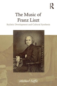 Abbildung von: The Music of Franz Liszt - Routledge