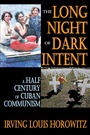 Cover: The Long Night of Dark Intent - Routledge