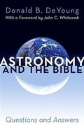 Cover: Astronomy and the Bible: Questions and Answers - BMH Books