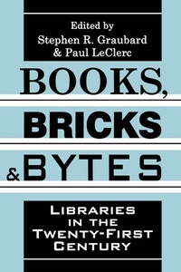 Enlarge image Cover: Books, Bricks and Bytes - Routledge