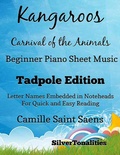 Cover: Kangaroos Carnival of the Animals - Beginner Piano Sheet Music Tadpole Edition - Lulu.com
