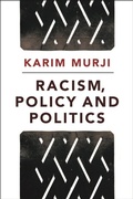 Cover: Racism, Policy and Politics - Policy Press