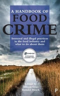 Cover: A Handbook of Food Crime - Policy Press