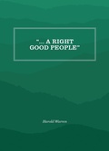 Cover: ... a Right Good People - The University of North Carolina Press
