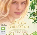 Cover: Willow Tree Bend - Bolinda Audio Books