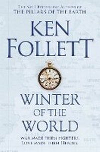 Enlarge image Cover: Winter of the World - Pan Books