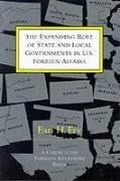 Cover: The Expanding Role of State and Local Government in US Foreign Affairs - Brookings Institution