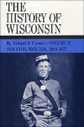 Cover: The History of Wisconsin, Volume II - Wisconsin Historical Society Press