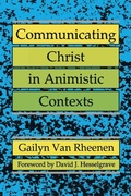 Cover: Communicating Christ in Animistic Contexts - William Carey Publishing