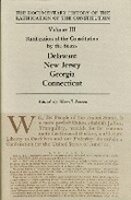 Cover: Ratification by the States Delaware Vol 111 - University of Wisconsin Press