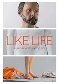 Cover: Like Life - Metropolitan Museum of Art