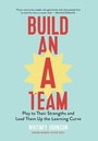 Cover: Build an A-Team - Harvard Business Review Press