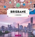 Cover: Brisbane in Photos - Hardie Grant Explore