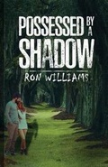 Cover: Possessed by a Shadow - Austin Macauley Publishers