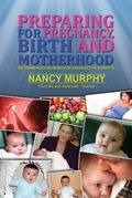 Cover: Preparing For Pregnancy, Birth and Motherhood - Austin Macauley Publishers