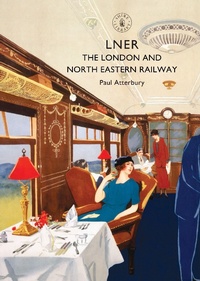 Enlarge image Cover: LNER - Shire Publications