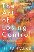 Cover: The Art of Losing Control - Canongate Books