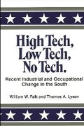 Cover: High Tech, Low Tech, No Tech - State University of New York Press