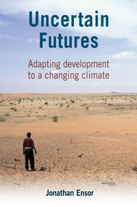 Enlarge image Cover: Uncertain Futures - Practical Action Publishing