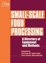 Cover: Small-Scale Food Processing - Practical Action Publishing