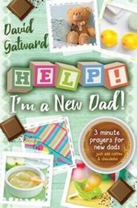 Enlarge image Cover: Help! I'm a New Dad! - Kevin Mayhew Ltd