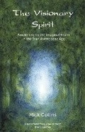 Cover: The Visionary Spirit - Permanent Publications