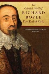 Enlarge image Cover: The Colonial World of Richard Boyle - Four Courts Press Ltd