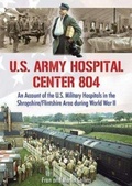 Cover: U.S. Army Hospital Center 804 - Brewin Books