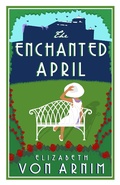 Cover: The Enchanted April - Alma Classics