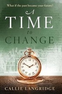 Enlarge image Cover: A Time To Change - Bombshell Books