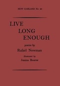 Cover: Live Long Enough - Paekakariki Press