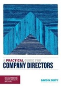 Cover: A Practical Guide for Company Directors - Chartered Accountants Ireland