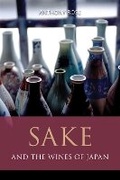 Cover: Sake and the wines of Japan - Infinite Ideas Limited