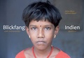 Cover: Blickfang Indien - Zukunft f&uuml;r Menschen in S&uuml;dindien