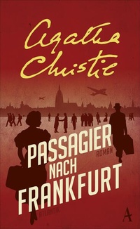 Abbildung von: Passagier nach Frankfurt - Atlantik Verlag