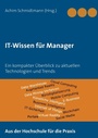 Cover: IT-Wissen f&uuml;r Manager - Books on Demand