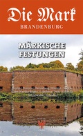 Cover: M&auml;rkische Festungen - Ammian Verlag