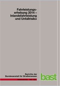 Cover: Fahrleistungserhebung 2014 - Fachverlag NW in Carl Ed. Sch&uuml;nemann KG