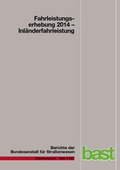 Cover: Fahrleistungserhebung 2014 - Fachverlag NW in Carl Ed. Sch&uuml;nemann KG