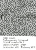 Cover: Wade Guyton. Zeichnungen von Drama und Fr&uuml;hst&uuml;ck im Atelier Vol. II - K&ouml;nig, Walther