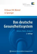 Cover: Das deutsche Gesundheitssystem - MWV Medizinisch Wissenschaftliche Verlagsgesellschaft
