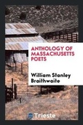 Cover: Anthology of Massachusetts Poets - Trieste Publishing