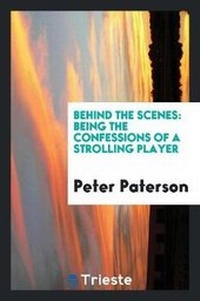 Enlarge image Cover: Behind the Scenes - Trieste Publishing