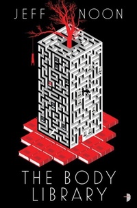 Enlarge image Cover: The Body Library - Angry Robot