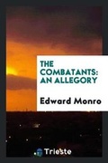 Cover: The Combatants - Trieste Publishing